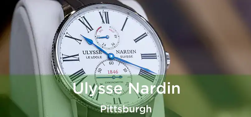  Ulysse Nardin Pittsburgh