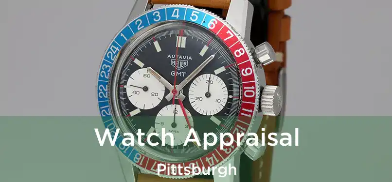 Watch Appraisal Pittsburgh